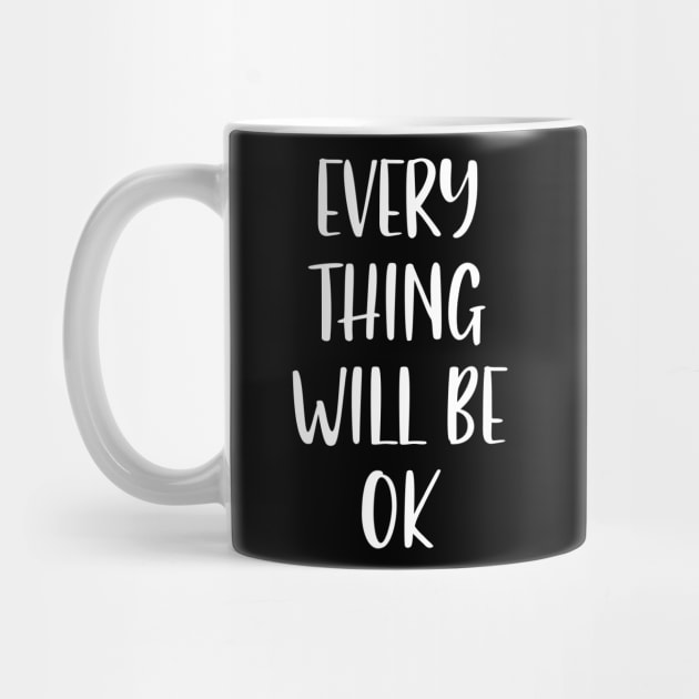 Everything will be ok by Nichole Joan Fransis Pringle